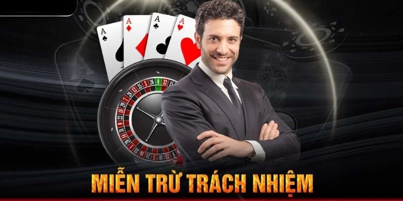 Nhà cái miễn trừ trách nhiệm liên quan đến pháp lý